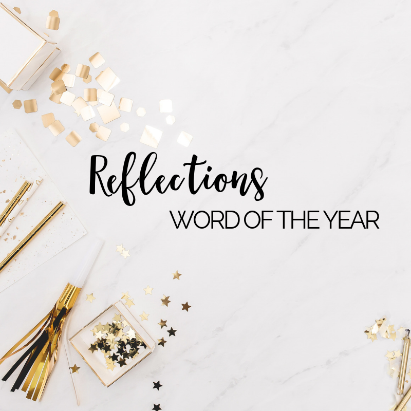 Reflections on 2018 Word of the Year